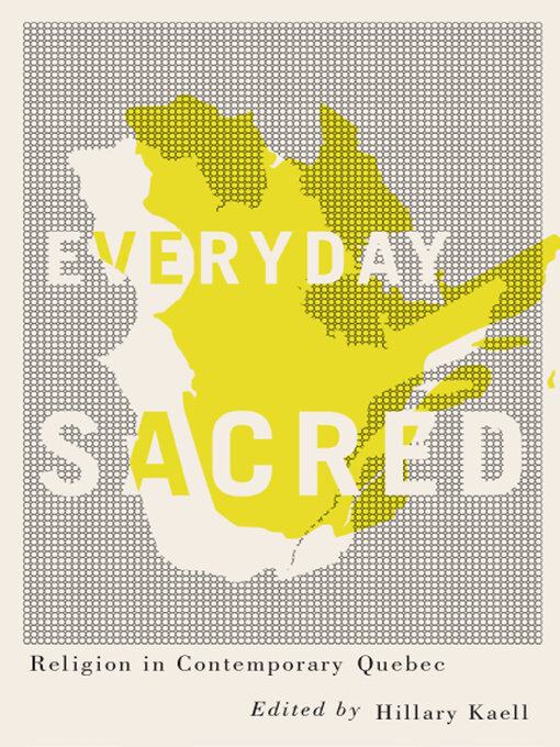 Title details for Everyday Sacred by Hillary Kaell - Available